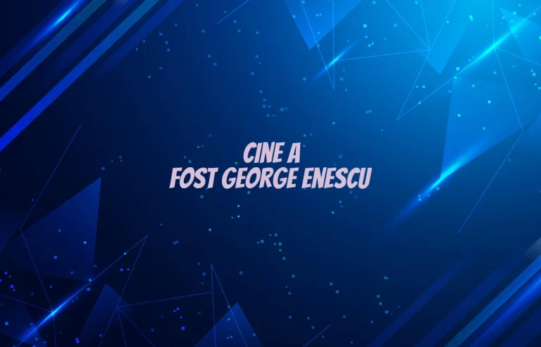 cine a fost george enescu