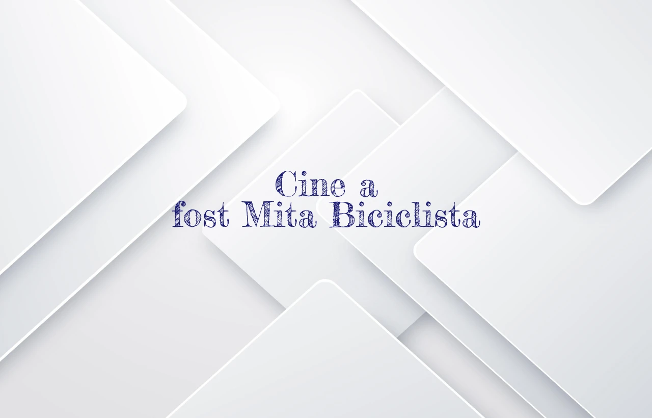 cine a fost mita biciclista