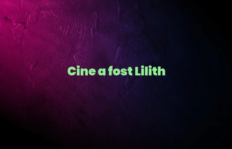 cine a fost lilith