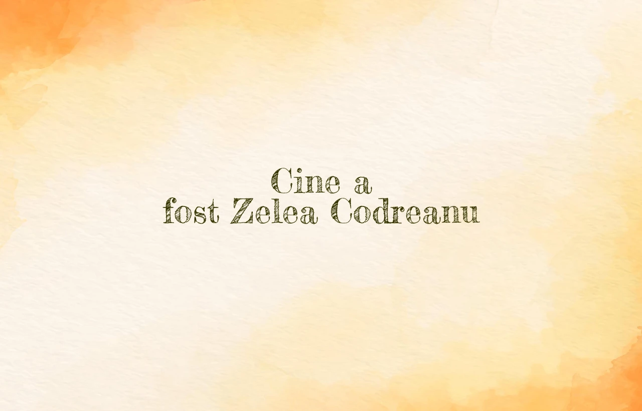 cine a fost zelea codreanu