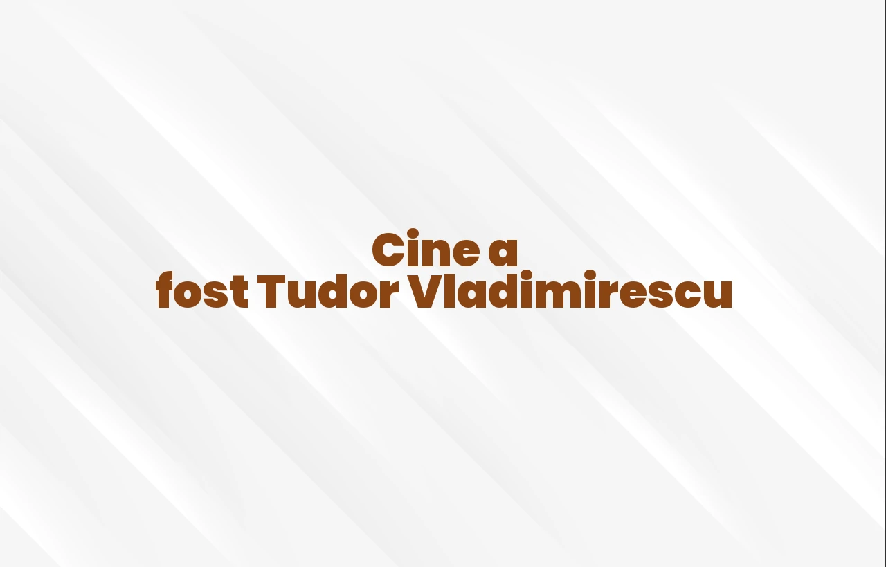 cine a fost tudor vladimirescu