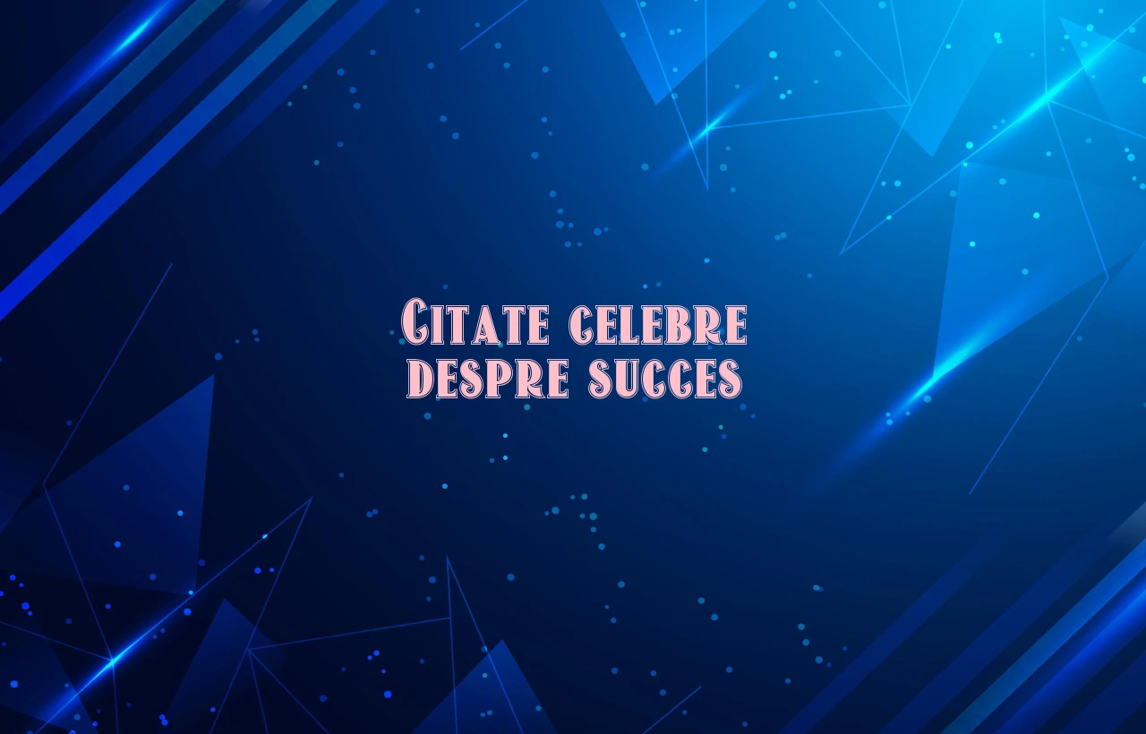 citate celebre despre succes